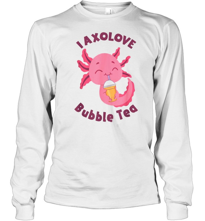 I Axolove Bubble milk tea Cute Axolotl Fish Kawaii Boba shirt Long Sleeved T-shirt