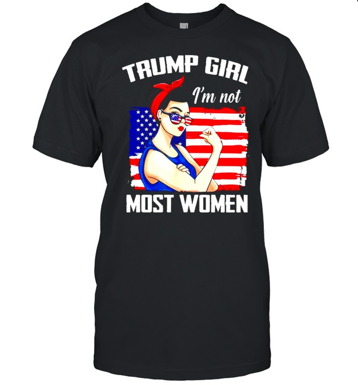 Trump girl Im not most women shirt Classic Men's T-shirt