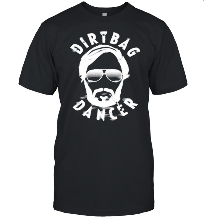 Dirtydango Dirtbag Dancer shirt Classic Men's T-shirt