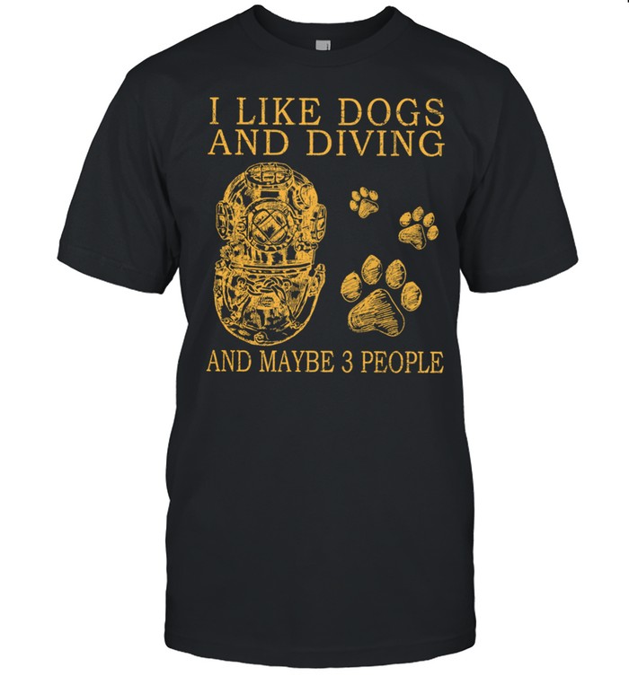 I Like Dogs And Diving And Maybe 3 People shirt Classic Men's T-shirt