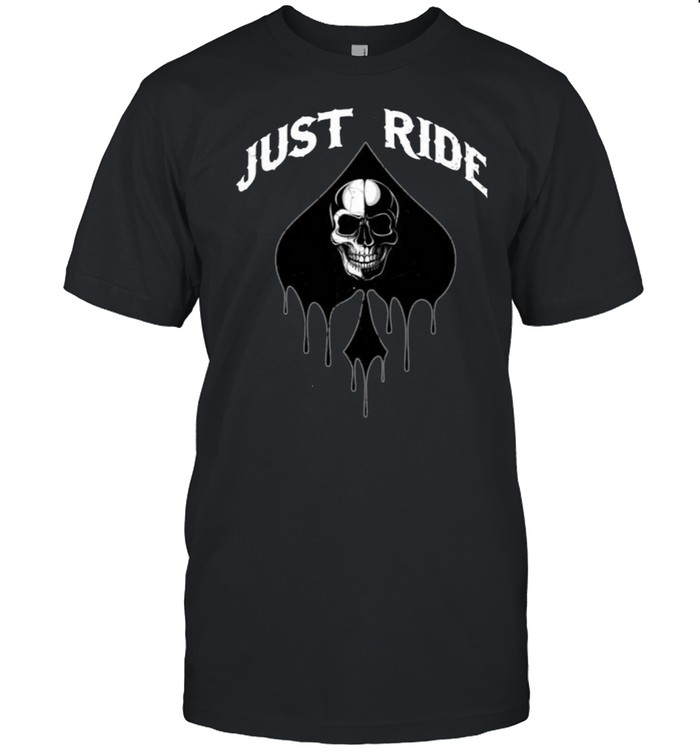 Biker Motorcycle Sport Bike Skull Just Ride  Classic Men's T-shirt