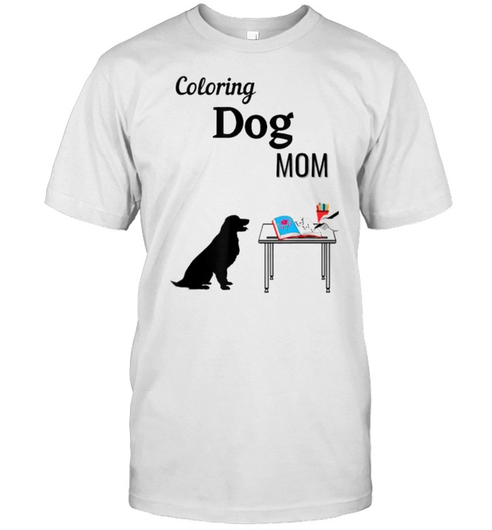 Coloring Dog Mom Waiting Book Artwork T- Classic Men's T-shirt