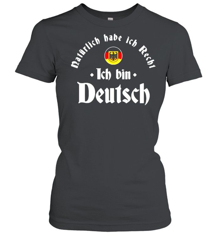 Ich bin Deutsch Roots German Heritage T- Classic Women's T-shirt