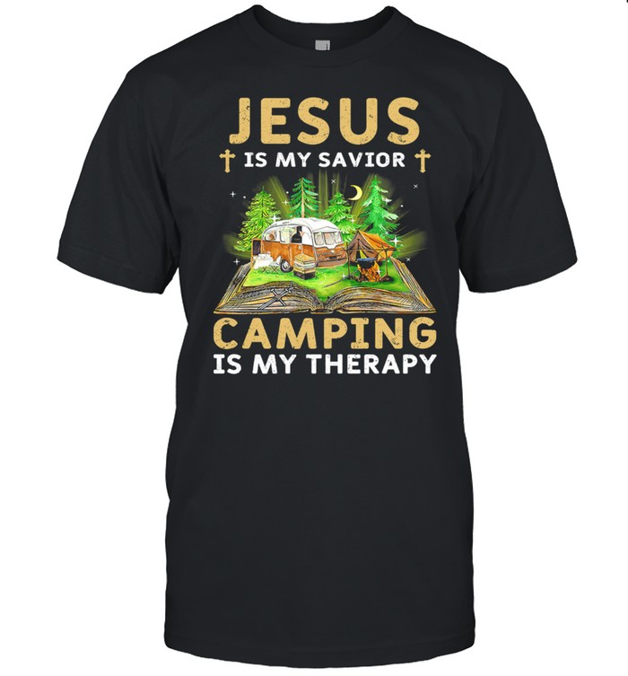 Jesus is savior Camping is my therapy shirt Classic Men's T-shirt