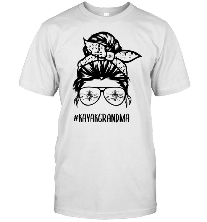 Kayak grandma Messy Bun T-Shirt