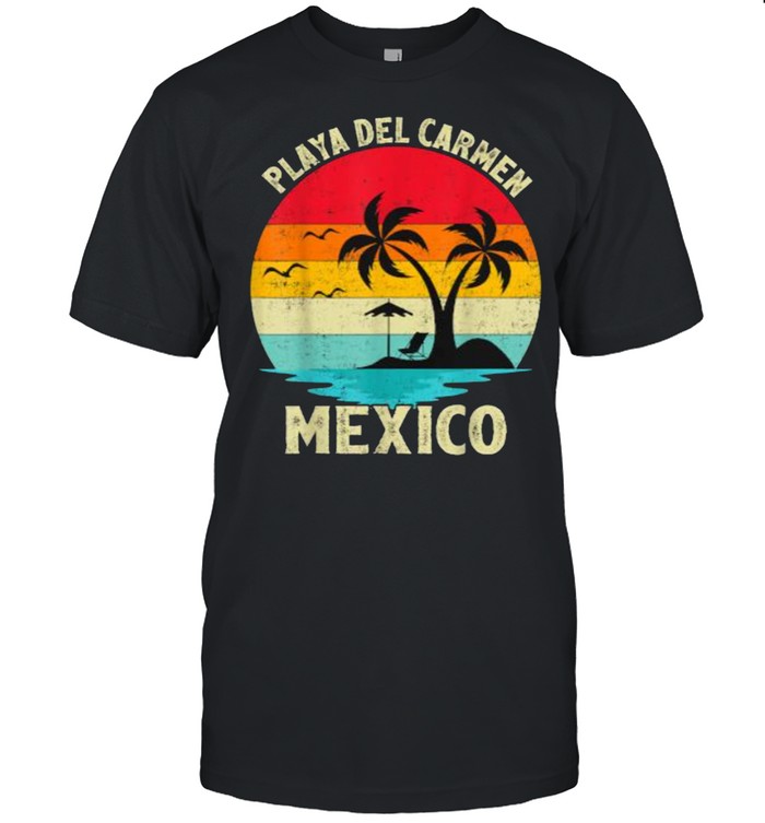 Playa Del Carmen Mexico Beach Family Vacation Vintage T- Classic Men's T-shirt