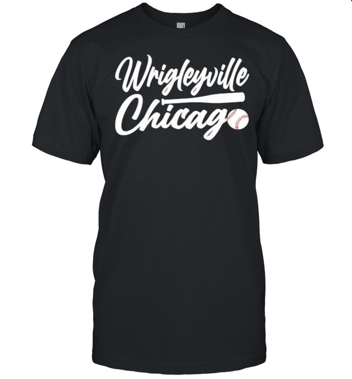 Wrigleyville Chicago Baseball T-Shirt