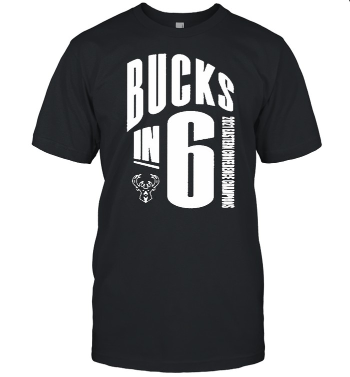 Bucks in 6 Milwaukee Bucks Tee shirt