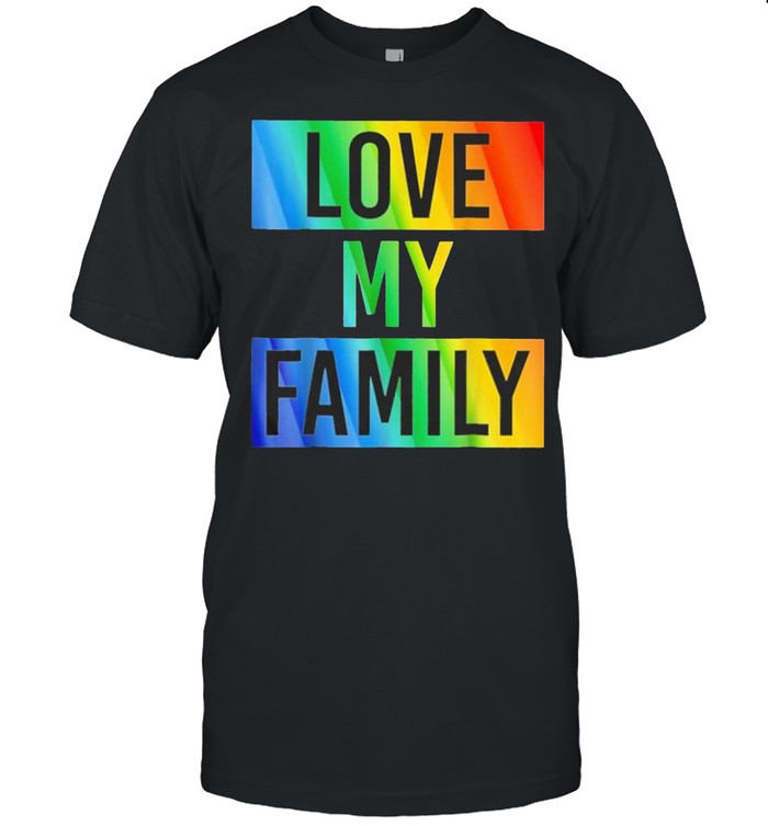 LGBT Love My Family shirt Classic Men's T-shirt