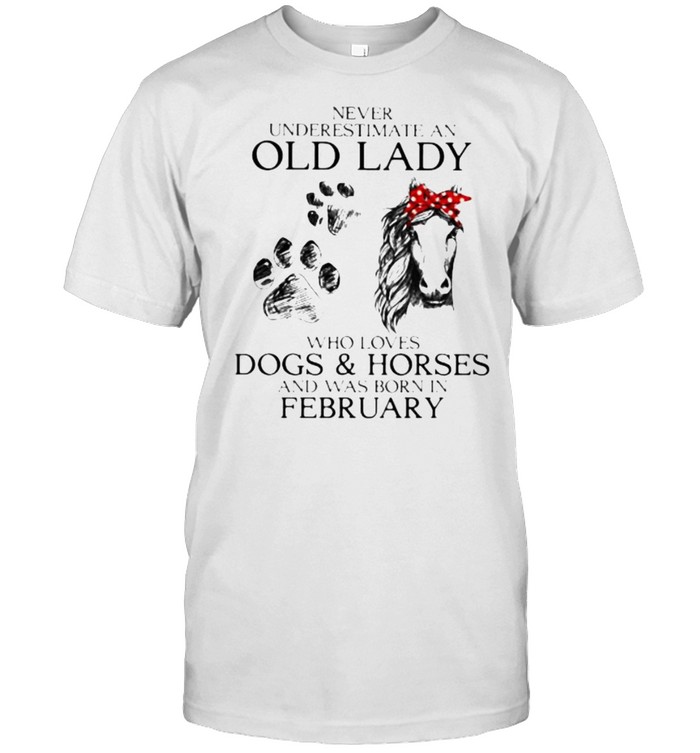 Never Underestimate An Old Lady Who Loves Dogs And Horses And Was Born In February Blood Moon  Classic Men's T-shirt