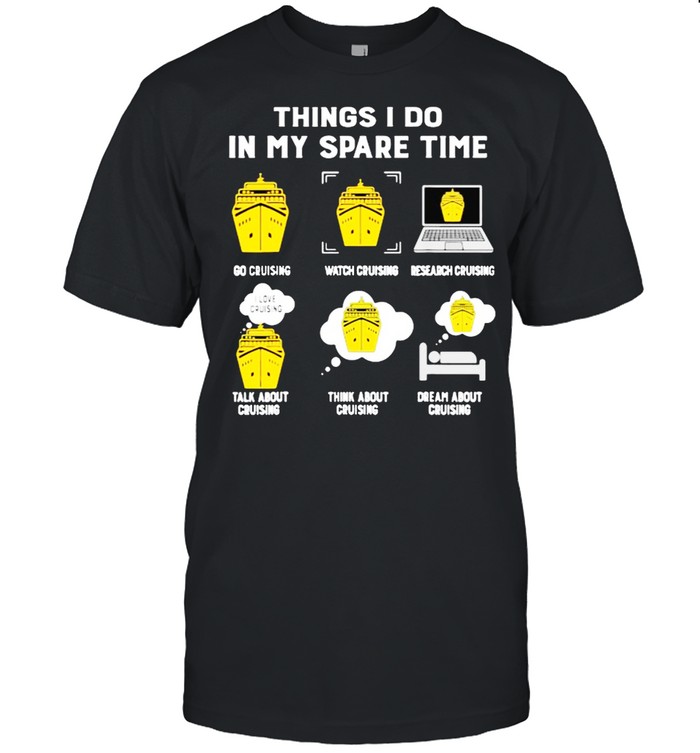 Things i do in my spare time cruising shirt Classic Men's T-shirt