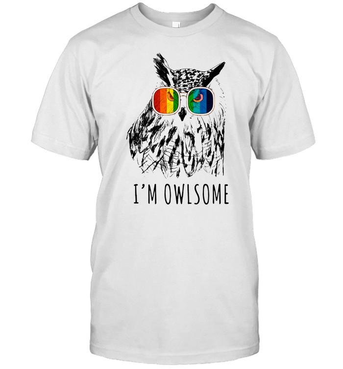 I AM OWLSOME OWL WITH COLOR GLASS SHIRT Classic Men's T-shirt