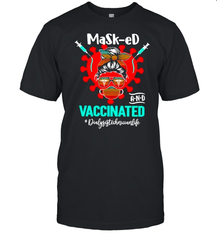 Masked and vaccinated dialysis technician life shirt Classic Men's T-shirt