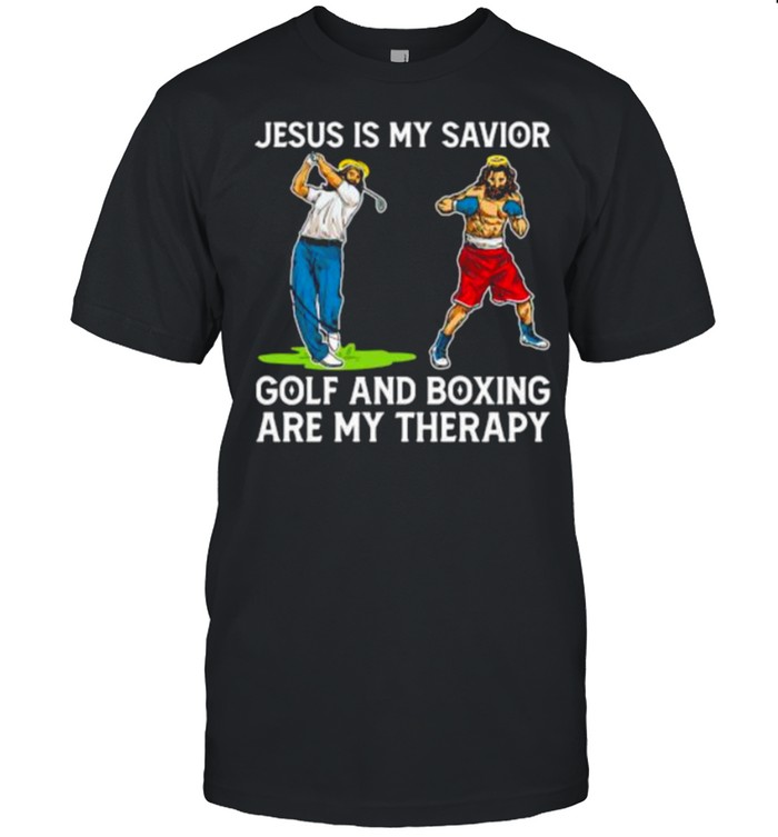 Jesus is my savior golf and boxing are my therapy shirt Classic Men's T-shirt