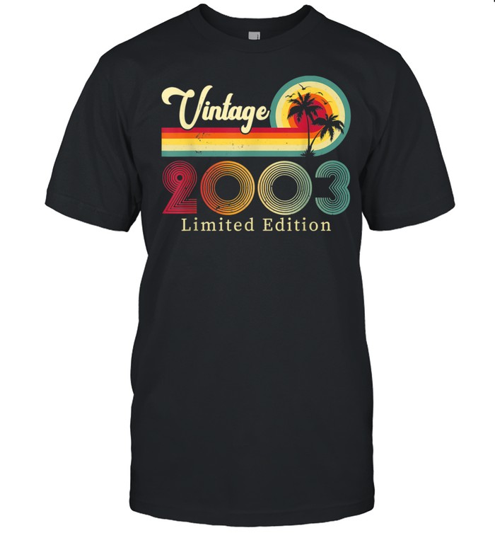 Vintage 2003 Limited Edition 18 Years Old Fun 18th Birthday shirt