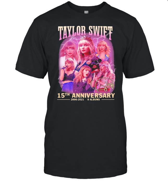 Taylor Swift 15th anniversary 2006 2021 8 Albums signature shirt Classic Men's T-shirt