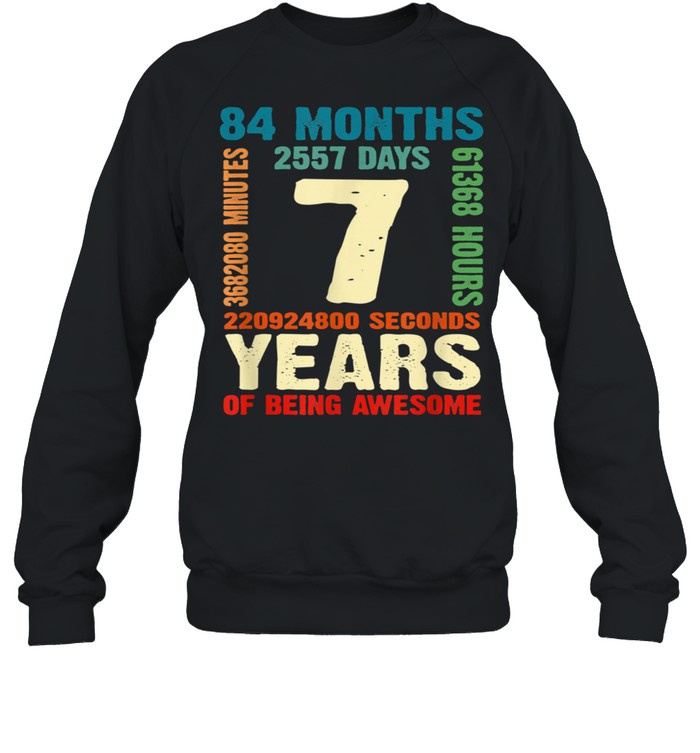 7 Years Old 7th Birthday Boy Girl Awesome Bday Outfit shirt Unisex Sweatshirt