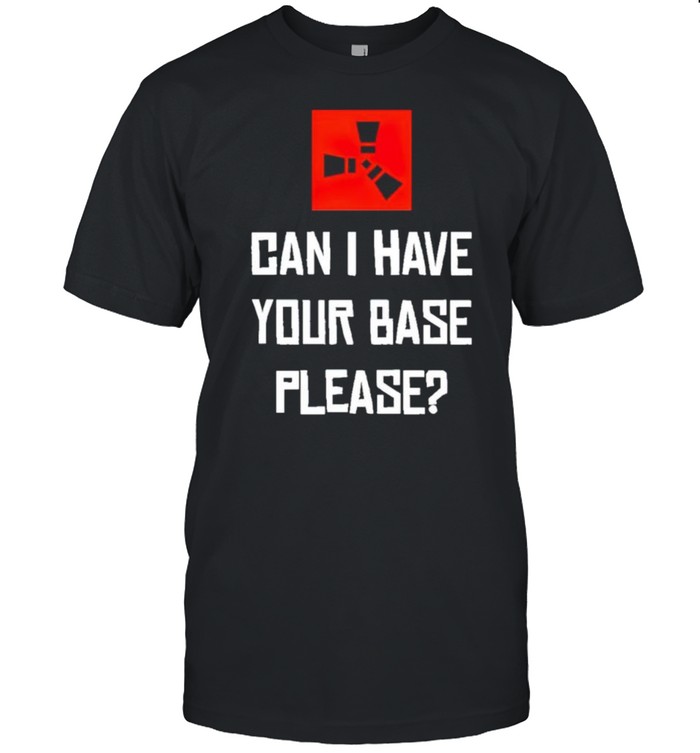 Can I have your base please shirt Classic Men's T-shirt