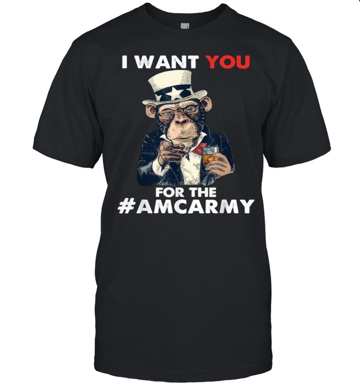 I want you for the amcarmy monkey t-shirt
