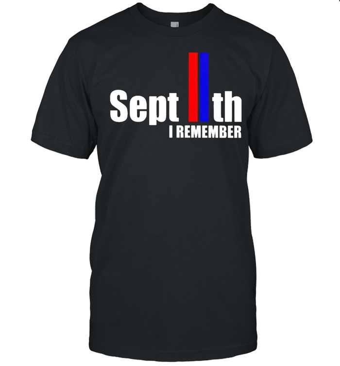 September IIth I remember shirt Classic Men's T-shirt