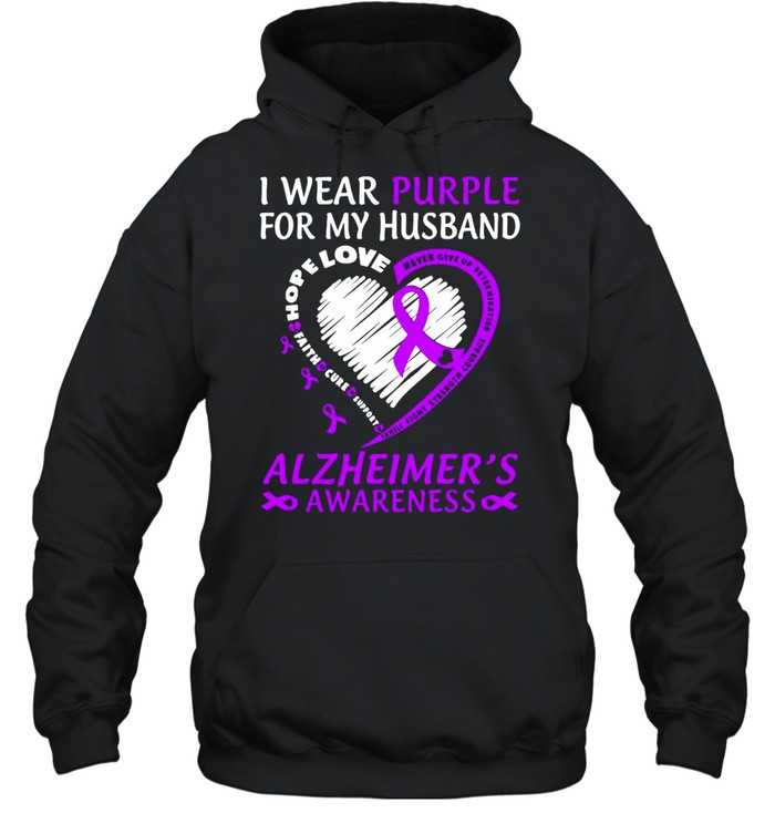 I Wear Purple For My Husband Alzheimers Awareness  Unisex Hoodie
