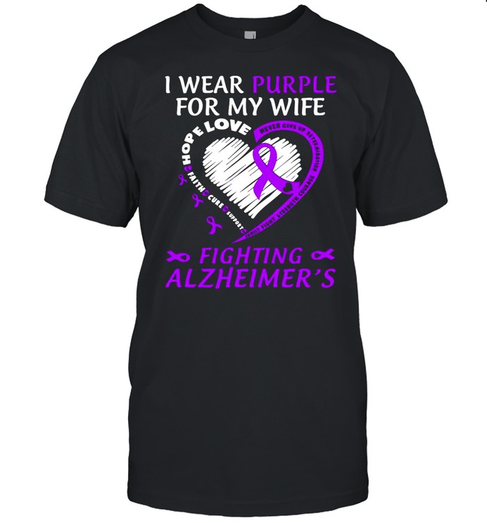 I Wear Purple For My Wife Fighting Alzheimers  Classic Men's T-shirt