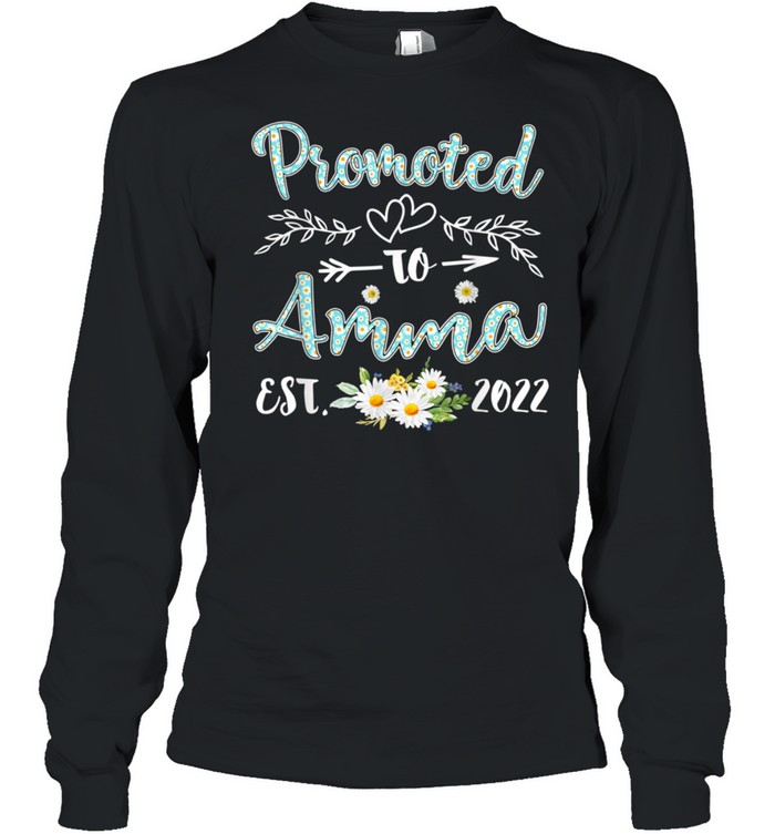 Promoted to Amma Est 2022  Daisy Decor shirt Long Sleeved T-shirt