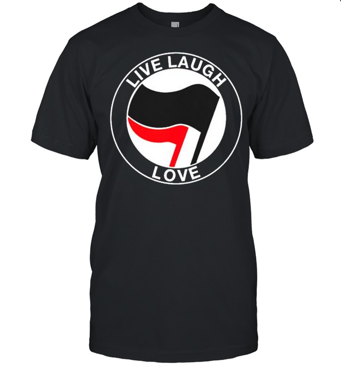 Anti fascist live laugh love shirt Classic Men's T-shirt
