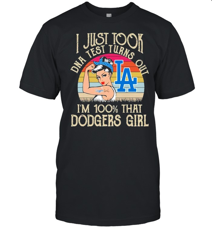 I just took dna test turns out im 100 that dodgers girl shirt Classic Men's T-shirt