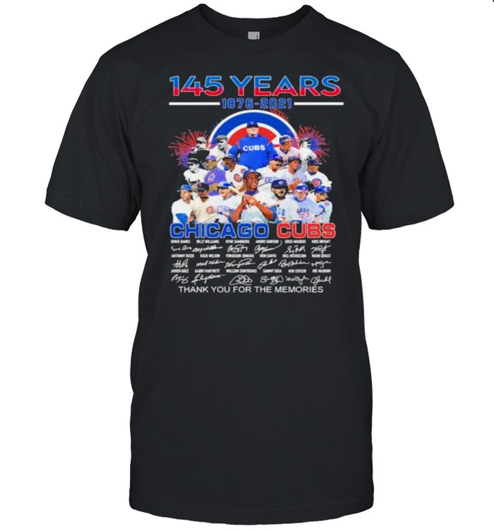 145 years 1876 2021 chicago cubs thank you for the memories signature shirt Classic Men's T-shirt