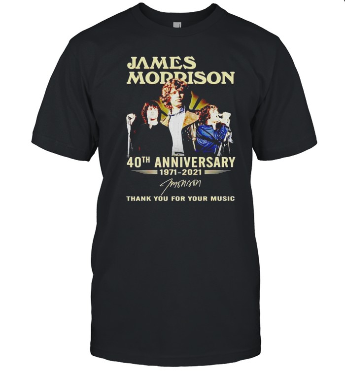 James Morrison 40th Anniversary 1971 2021 thank you for your music shirt Classic Men's T-shirt