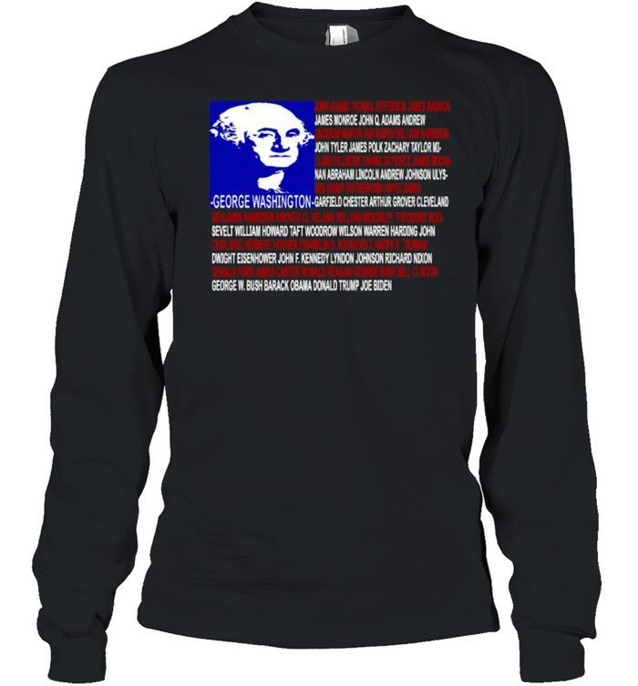 List of Presidents of the United States funny usa flag Premium T- Long Sleeved T-shirt