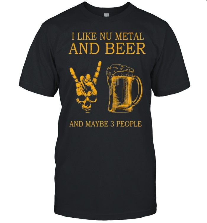 Awesome i like nu metal and beer and maybe 3 people shirt Classic Men's T-shirt
