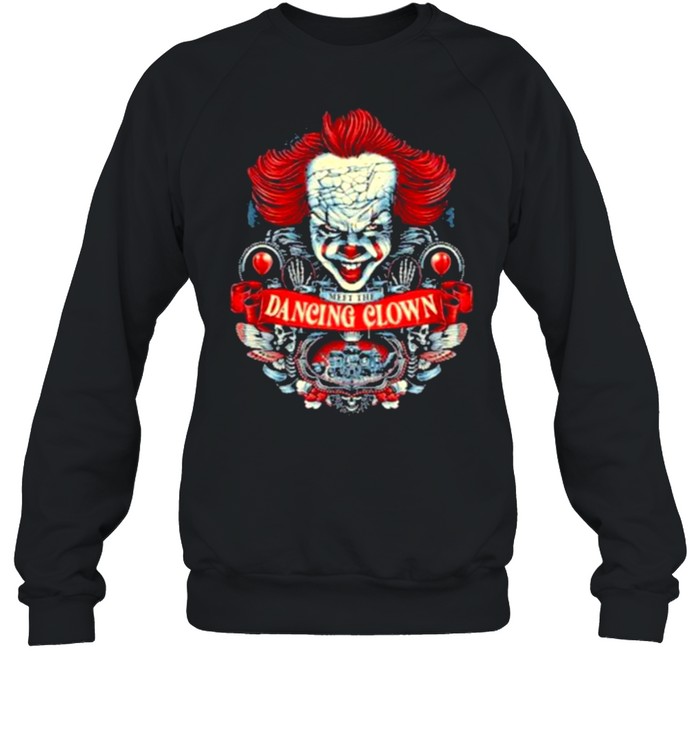 meet The Dancing Clown Unisex Sweatshirt