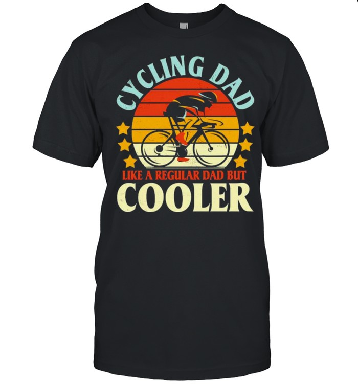 Cycling dad like a regular dad but cooler vintage shirt