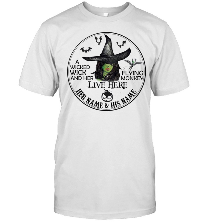 Witch a wicked wick and her live here flying monkey Halloween shirt Classic Men's T-shirt