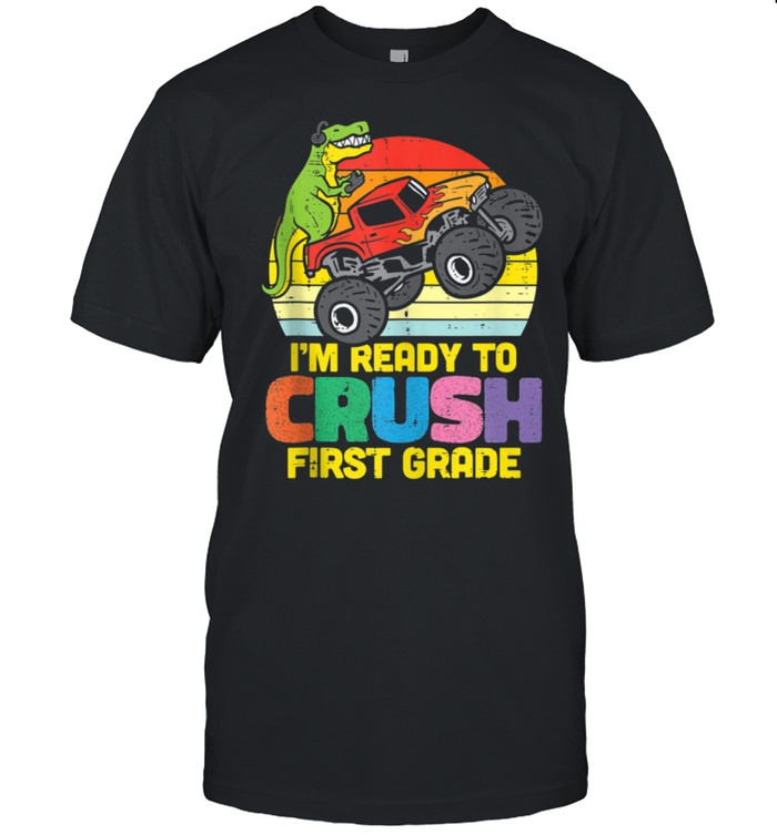 Ready To Crush 1st Grade Dino Trex First Day Of School Boys shirt Classic Men's T-shirt