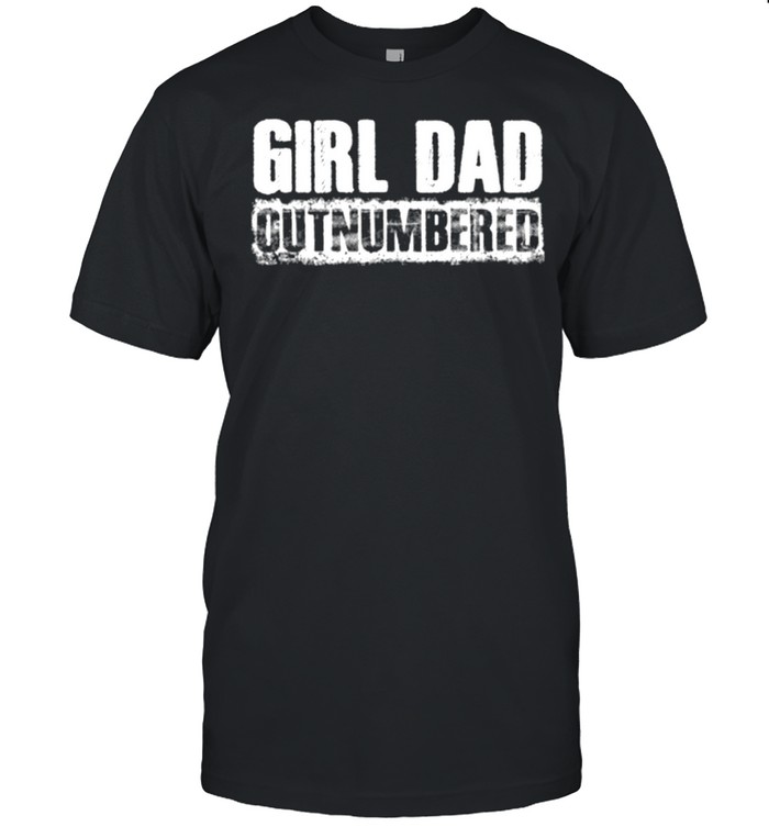 Girl Dad Outnumbered T- Classic Men's T-shirt