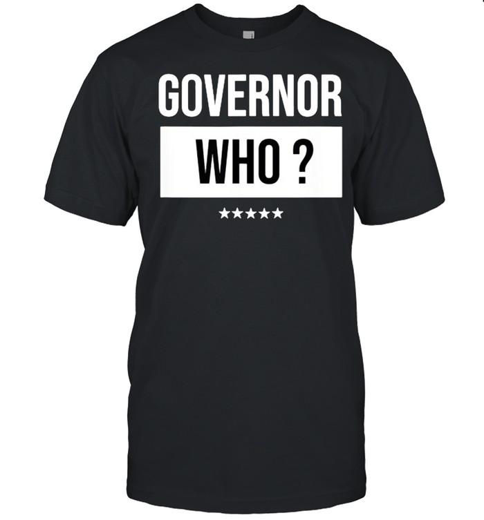 governor who T- Classic Men's T-shirt
