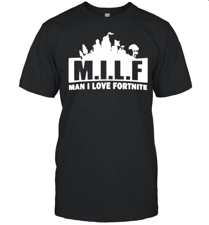 Milf man i love fortnite T- Classic Men's T-shirt