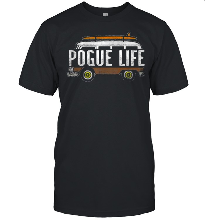 Pogue Life surfer van T-Shirt