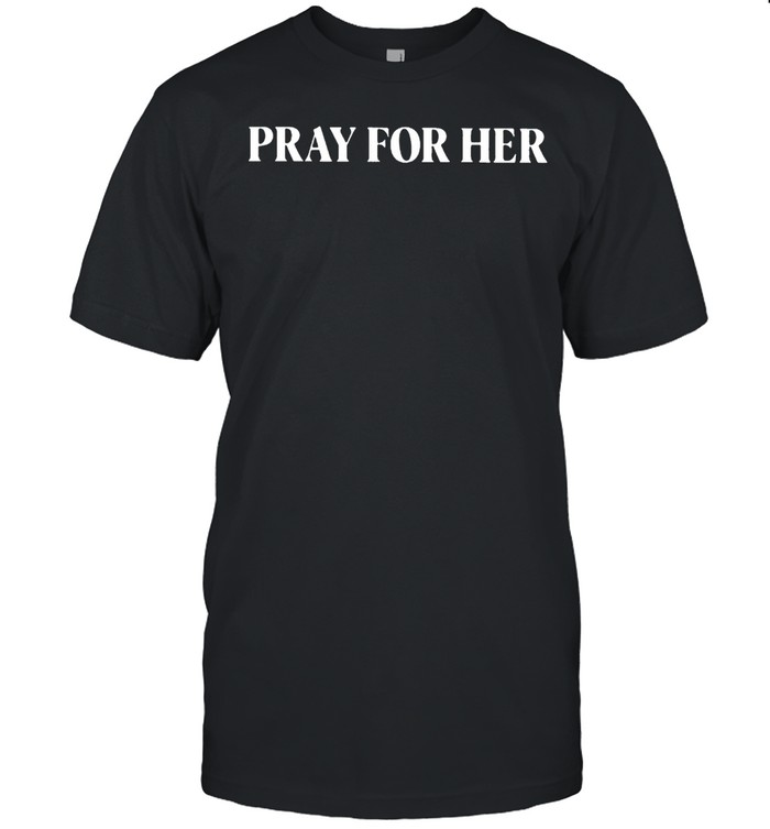 Pray for her shirt Classic Men's T-shirt