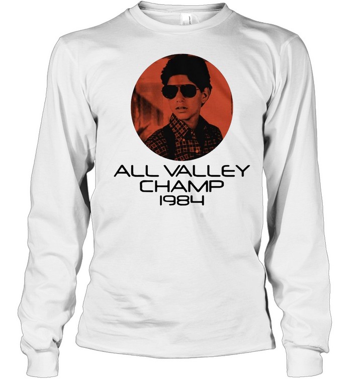 The Karate Kid All Valley Champ 1984 T-shirt Long Sleeved T-shirt