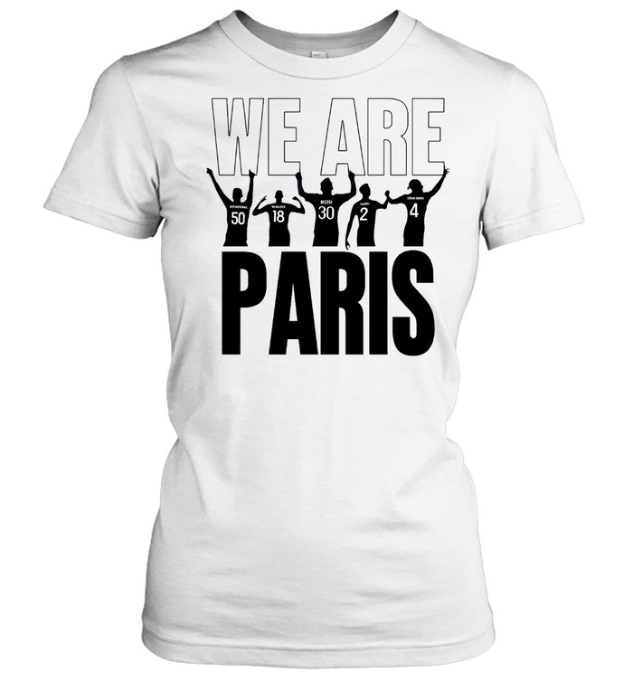 We are paris t shirt Classic T- Classic Women's T-shirt