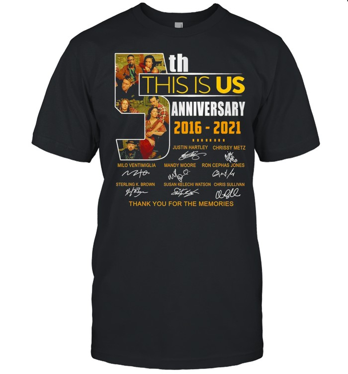 5th this is us anniversary 2016 2021 thank you for the memories shirt Classic Men's T-shirt
