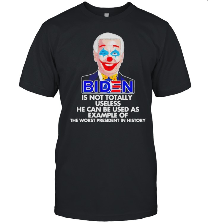 Biden is not totally useless he can be used as example shirt Classic Men's T-shirt