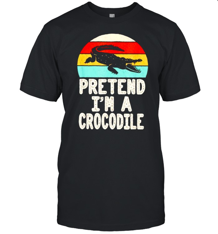 Pretend Im a crocodile vintage shirt