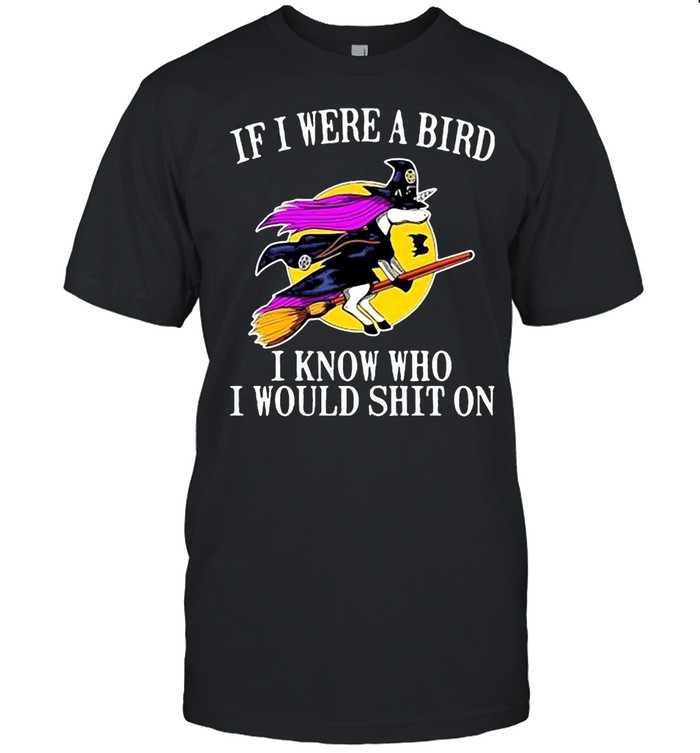 Unicorn If I Were A Bird I Know Who I Would Shit On Halloween T-shirt Classic Men's T-shirt