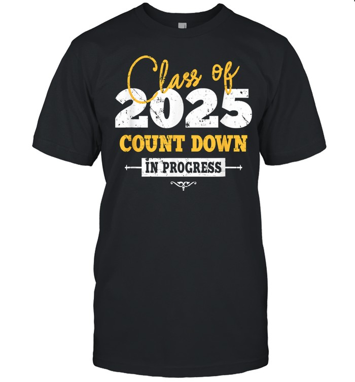 Class Of 2025 Countdown In progress shirt