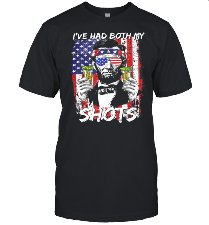 Abraham Lincoln Ive Had Both My Shots Tequila American Flag shirt Classic Men's T-shirt
